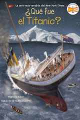 ¿Qué fue el Titanic? (What Was the Titanic? Spanish Edition) cover image