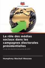 Le rôle des médias sociaux dans les campagnes électorales présidentielles cover image