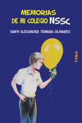 Memorias de mi colegio NSSC (Spanish Edition) cover image