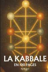 La Kabbale: les principes fondamentaux en 100 pages cover image