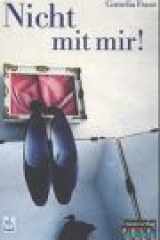 Nicht mit mir. ( Ab 14 J.). cover image