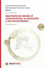 Aportaciones desde el conocimiento, la educación y las humanidades (Spanish Edition) cover image