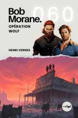 Bob Morane - Opération Wolf: Tome 060 cover image