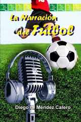 La narración del fútbol RUTH Casa Editorial cover image