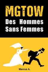 MGTOW : Des hommes sans femmes (French Edition) cover image