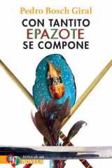 Con tantito epazote se compone cover image