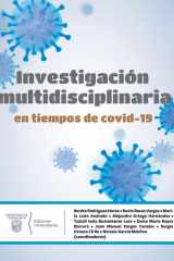 Investigación multidisciplinaria en tiempos de Covid-19 cover image