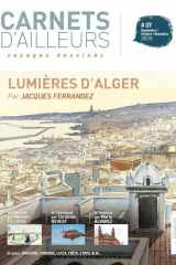 Carnets d'ailleurs N°07 - Alger: voyages dessinés cover image