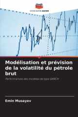 Modélisation et prévision de la volatilité du pétrole brut (French Edition) cover image