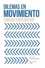 Dilemas en movimiento - ¿Cómo interactúan manifestantes, agentes estatales y el público en general durante las protestas masivas? cover image