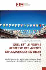 Quel Est Le Régime Répressif Des Agents Diplomatiques En Droit ? cover image