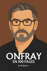Michel Onfray: l'essentiel de sa pensée en 100 pages (French Edition) cover image