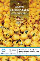 Estudios multidisciplinarios sobre identidades: trabajo, profesión y espacio cover image