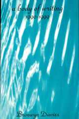 A Body of Writing, 1990-1999 cover image