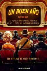Un buen año Las 365 (+1) películas más apasionantes de tu vida cover image