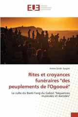 Rites et croyances funéraires "des peuplements de l'Ogooué'' cover image