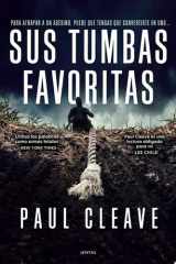 Sus tumbas favoritas Thriller policiaco, misterio y suspense cover image