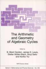 The arithmetic and geometry of algebraic cycles cover image