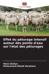 Effet du pâturage intensif autour des points d'eau sur l'état des pâturages cover image