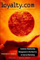 Loyalty.com: customer relationship management in the new era of Internet marketing cover image