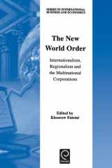 The new world order: internationalism, regionalism, and the multinational corporations cover image