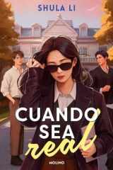 Cuando sea real cover image