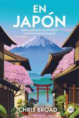 En Japón Guia y guiños de un extranjero en la tierra del sol naciente cover image