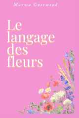 Le langage des fleurs (French Edition) cover image