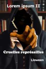 Lorem ipsum II: Cruelles représailles (French Edition) cover image
