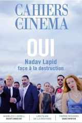 Cahiers du Cinéma n°823 : Oui - Septembre 2025: Nadav Lapid face à la destruction cover image