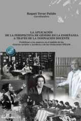 La aplicación de la perspectiva de género en la enseñanza a través de la innovación docente: visibilizar a las mujeres en el ámbito de las ciencias sociales y jurídicas y de las titulaciones STEAM cover image