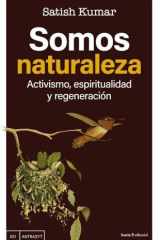 Somos naturaleza: activismo, espiritualidad y regeneración cover image