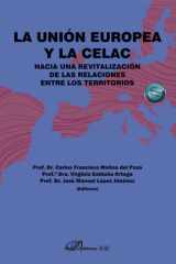 La Unión Europea y la CELAC: hacia una revitalización de las relaciones entre los territorios cover image