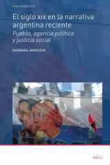 El siglo XIX en la narrativa argentina reciente: pueblo, agencia política y justicia social cover image