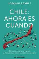 Chile: ahora es cuándo Cómo retomar el progreso y transformarnos en una economía verde cover image