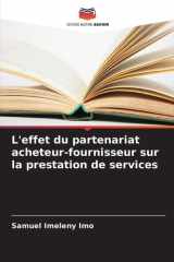 L'effet du partenariat acheteur-fournisseur sur la prestation de services cover image