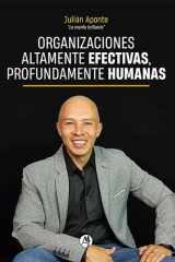 Organizaciones altamente efectivas, profundamente humanas cover image