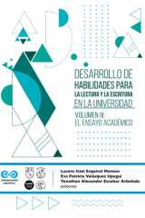 Desarrollo de habilidades para la lectura y la escritura en la universidad Volumen III: El ensayo académico cover image