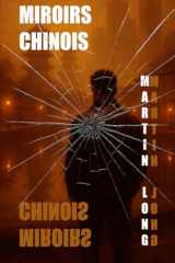 Miroirs chinois (French Edition) cover image