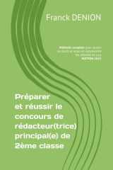 Préparer et réussir le concours de Rédacteur(trice) principal(e) de 2ème classe: Méthode complète pour réussir les écrits et oraux et comprendre les attentes du jury (French Edition) cover image