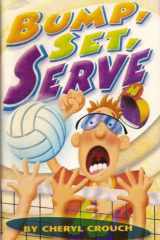 Bump, Set, SERVE (2000-2001 Children's Reading Book) cover image