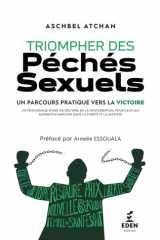 Triompher des péchés sexuels Un parcours pratique vers la victoire cover image