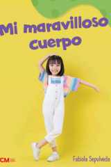 Mi maravilloso cuerpo A Wordless Nonfiction Book cover image