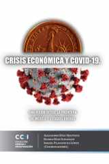 Crisis económica y covid-19 Una visión desde la frontera de México y Estados Unidos cover image