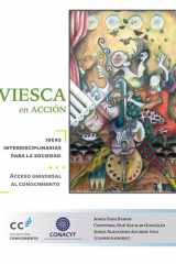 Viesca en acción, ideas interdisciplinarias para la sociedad Acceso universal al conocimiento cover image