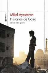 Historias de Gaza - La vida entre guerras cover image