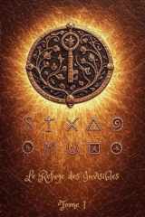 Le Refuge des Invisibles (French Edition) cover image