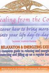 Healing From the Core : Basic Relaxation & Energizing Exercises - Cassette cover image