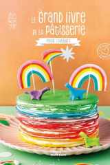 Le grand livre de la pâtisserie pour enfants cover image