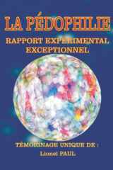 La Pédophilie: Rapport expérimental exceptionnel cover image